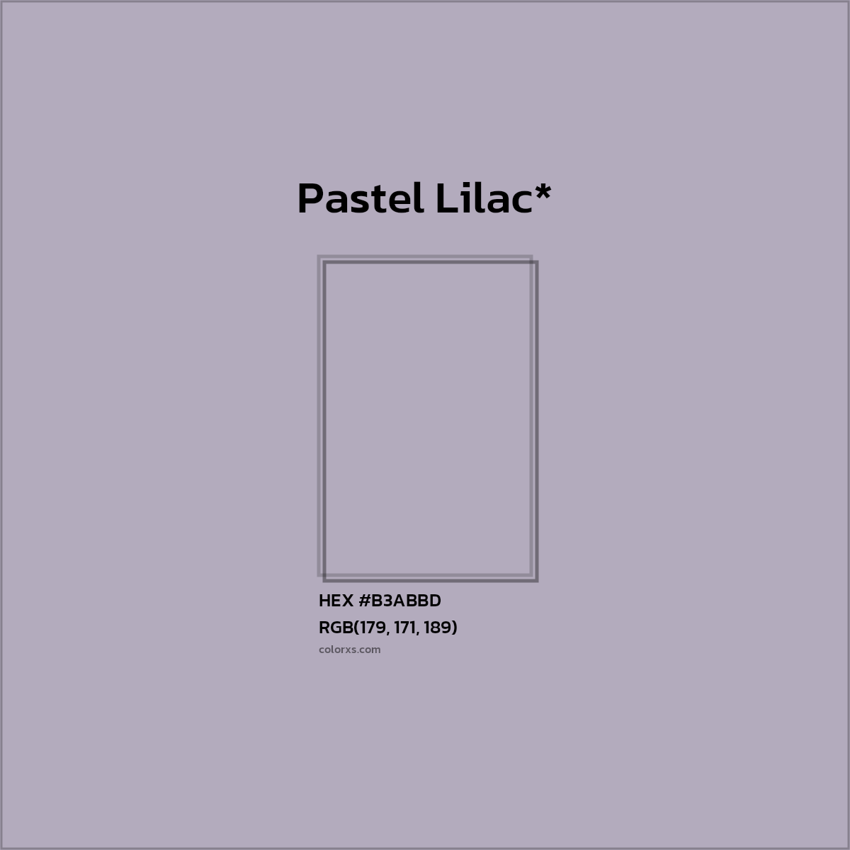 HEX #B3ABBD Color Name, Color Code, Palettes, Similar Paints, Images