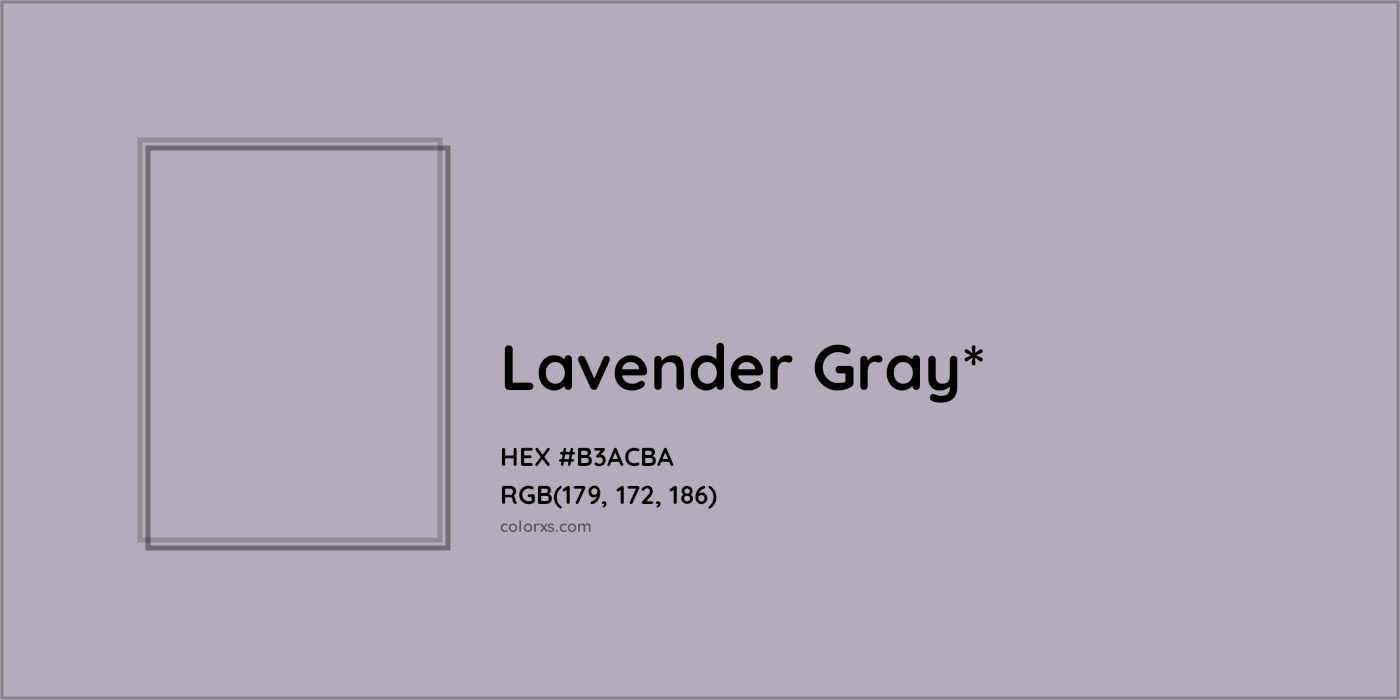 HEX #B3ACBA Color Name, Color Code, Palettes, Similar Paints, Images