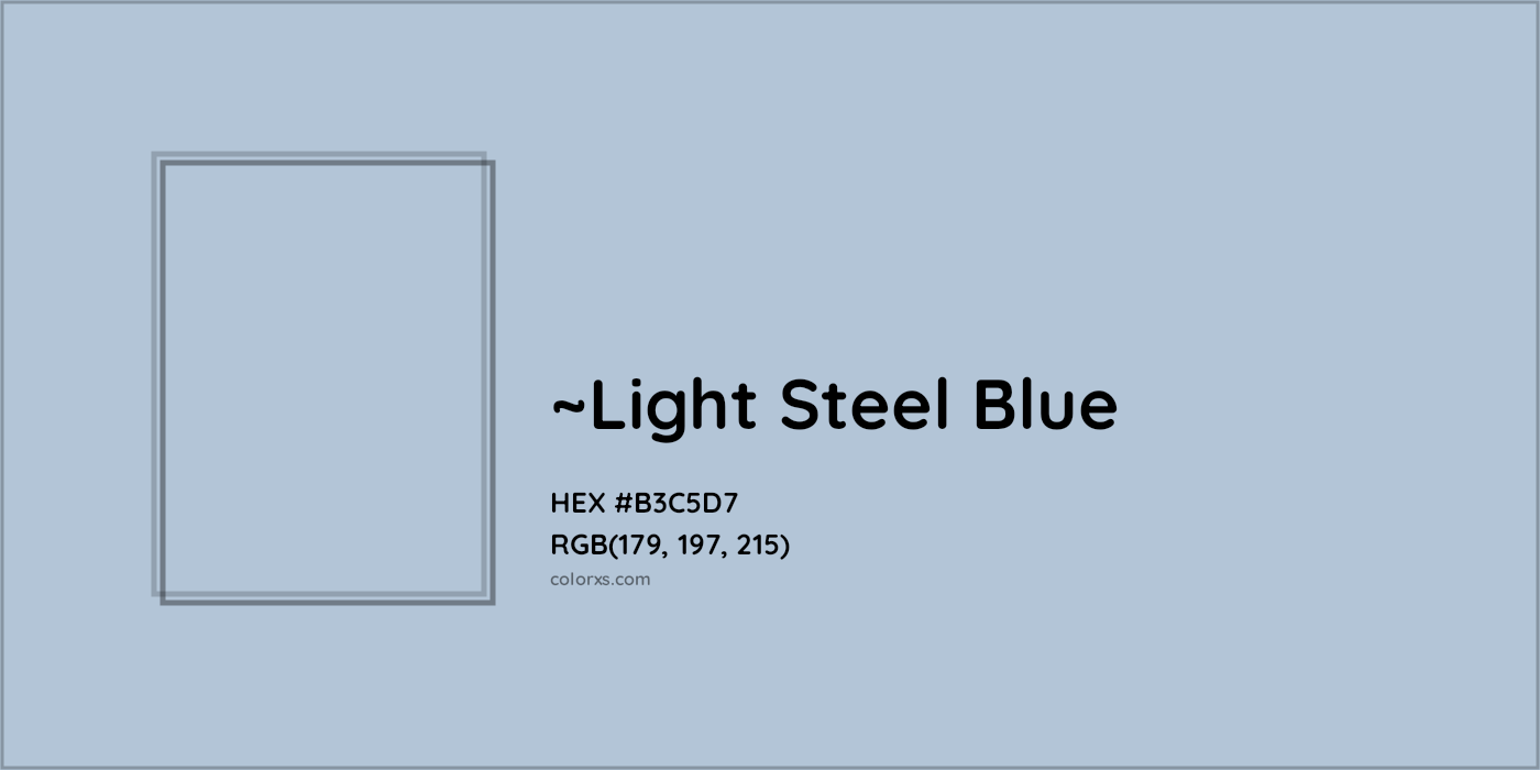 HEX #B3C5D7 Color Name, Color Code, Palettes, Similar Paints, Images