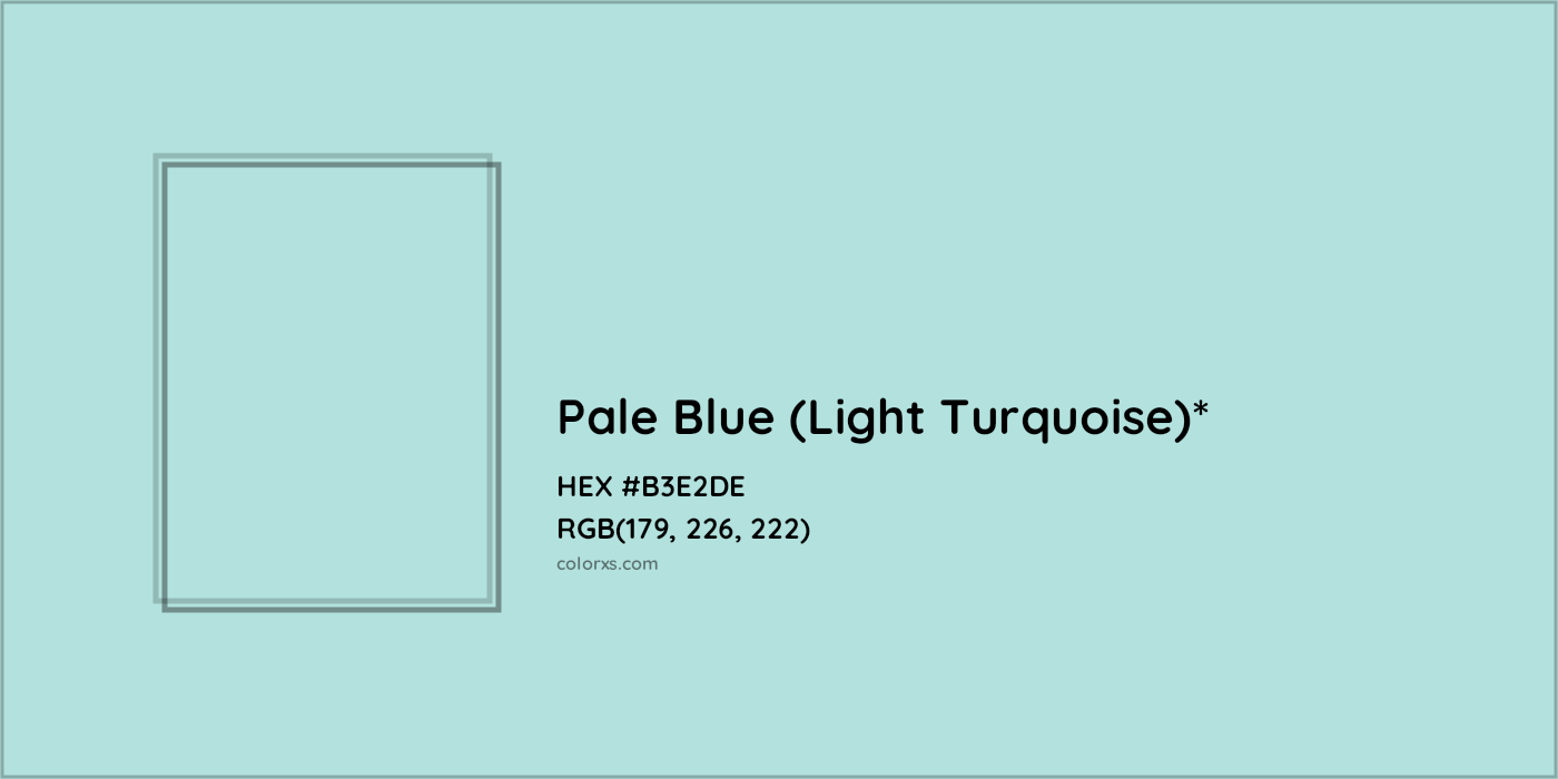 HEX #B3E2DE Color Name, Color Code, Palettes, Similar Paints, Images