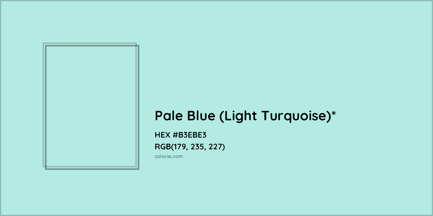HEX #B3EBE3 Color Name, Color Code, Palettes, Similar Paints, Images