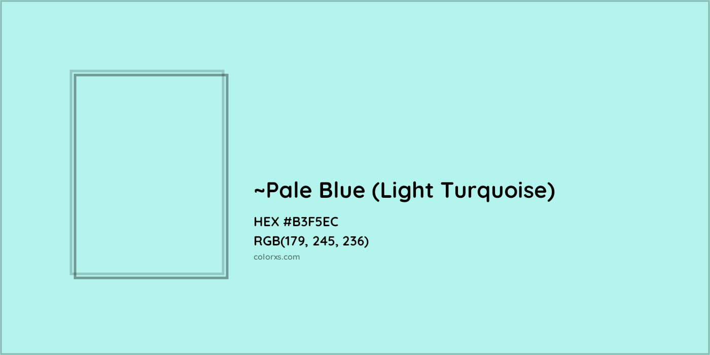 HEX #B3F5EC Color Name, Color Code, Palettes, Similar Paints, Images