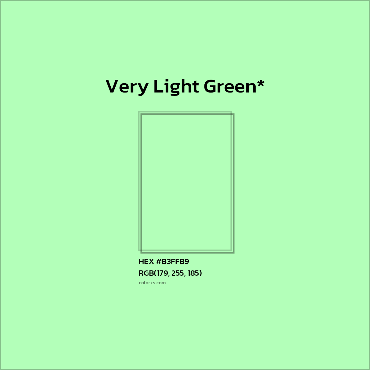 HEX #B3FFB9 Color Name, Color Code, Palettes, Similar Paints, Images