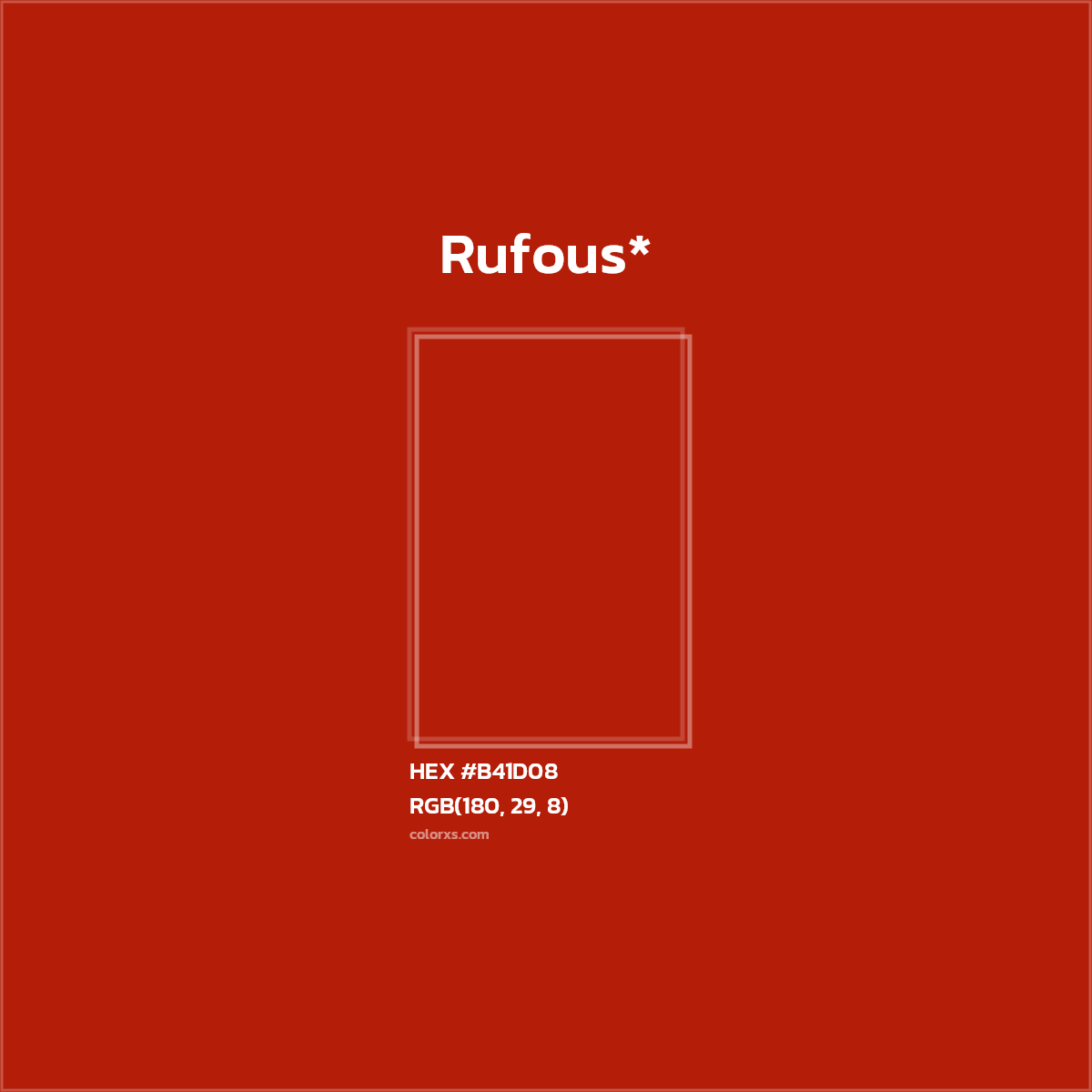 HEX #B41D08 Color Name, Color Code, Palettes, Similar Paints, Images