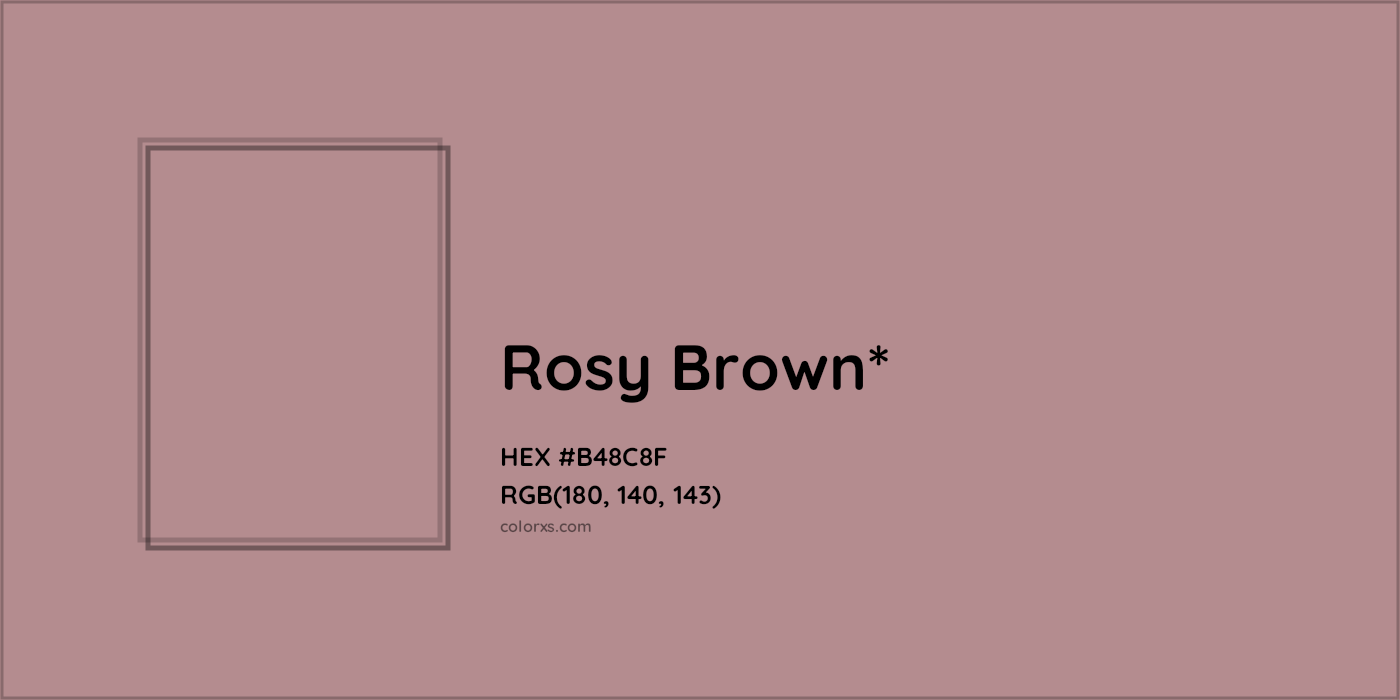 HEX #B48C8F Color Name, Color Code, Palettes, Similar Paints, Images