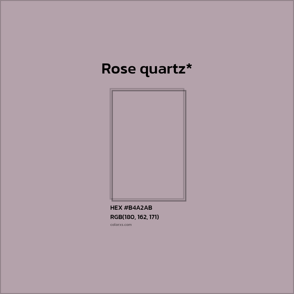 HEX #B4A2AB Color Name, Color Code, Palettes, Similar Paints, Images