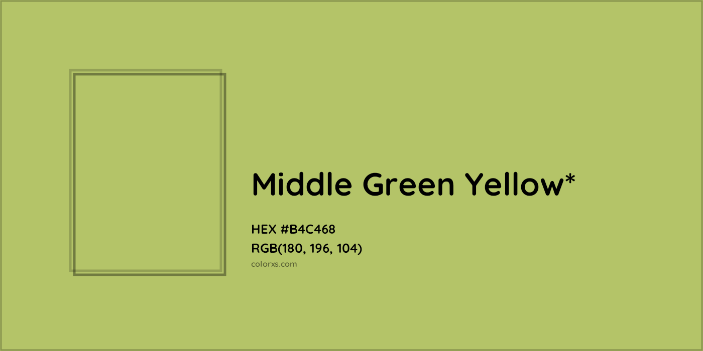 HEX #B4C468 Color Name, Color Code, Palettes, Similar Paints, Images