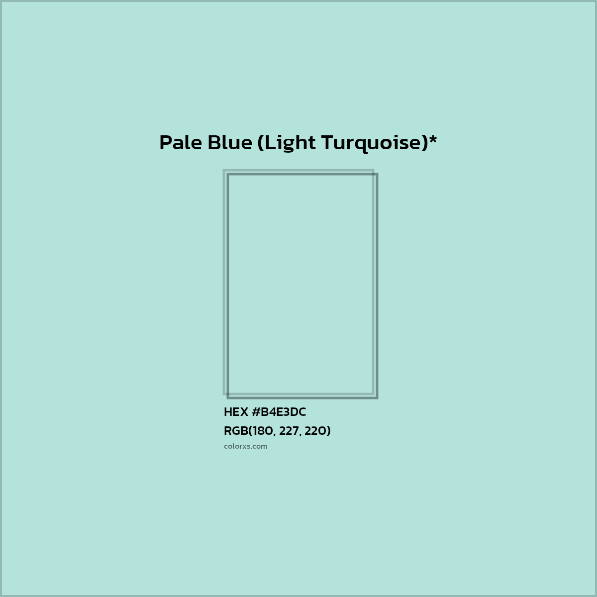 HEX #B4E3DC Color Name, Color Code, Palettes, Similar Paints, Images