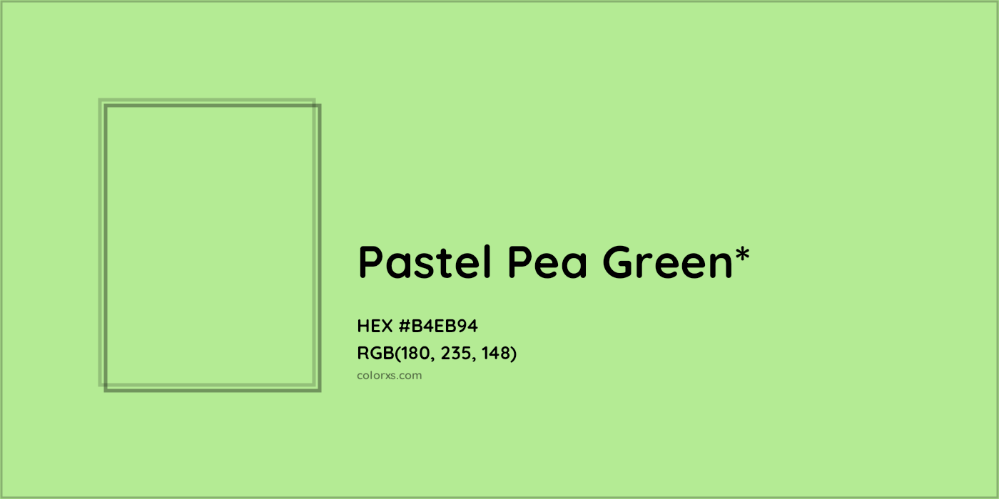 HEX #B4EB94 Color Name, Color Code, Palettes, Similar Paints, Images
