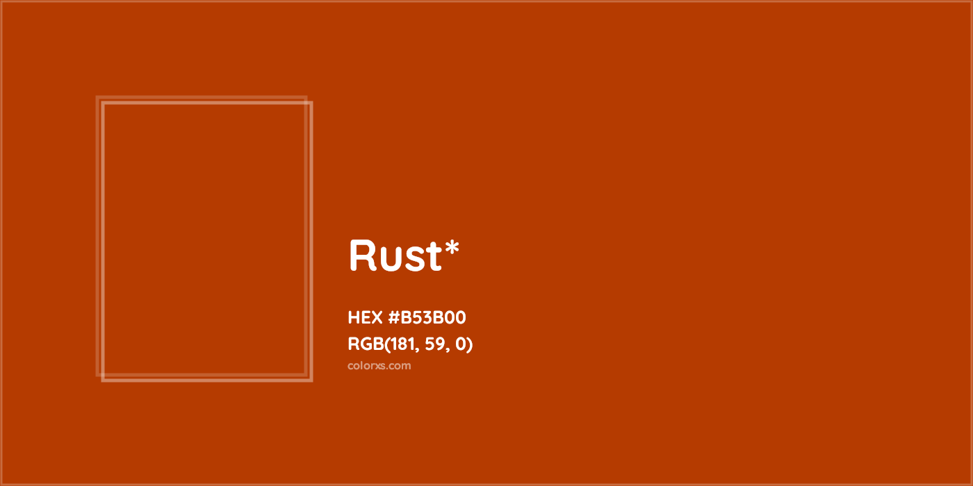 HEX #B53B00 Color Name, Color Code, Palettes, Similar Paints, Images
