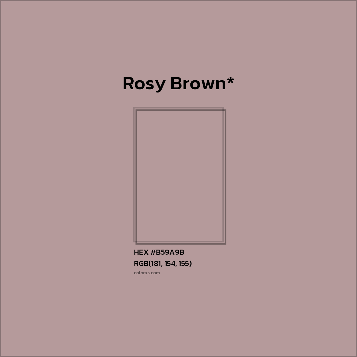 HEX #B59A9B Color Name, Color Code, Palettes, Similar Paints, Images