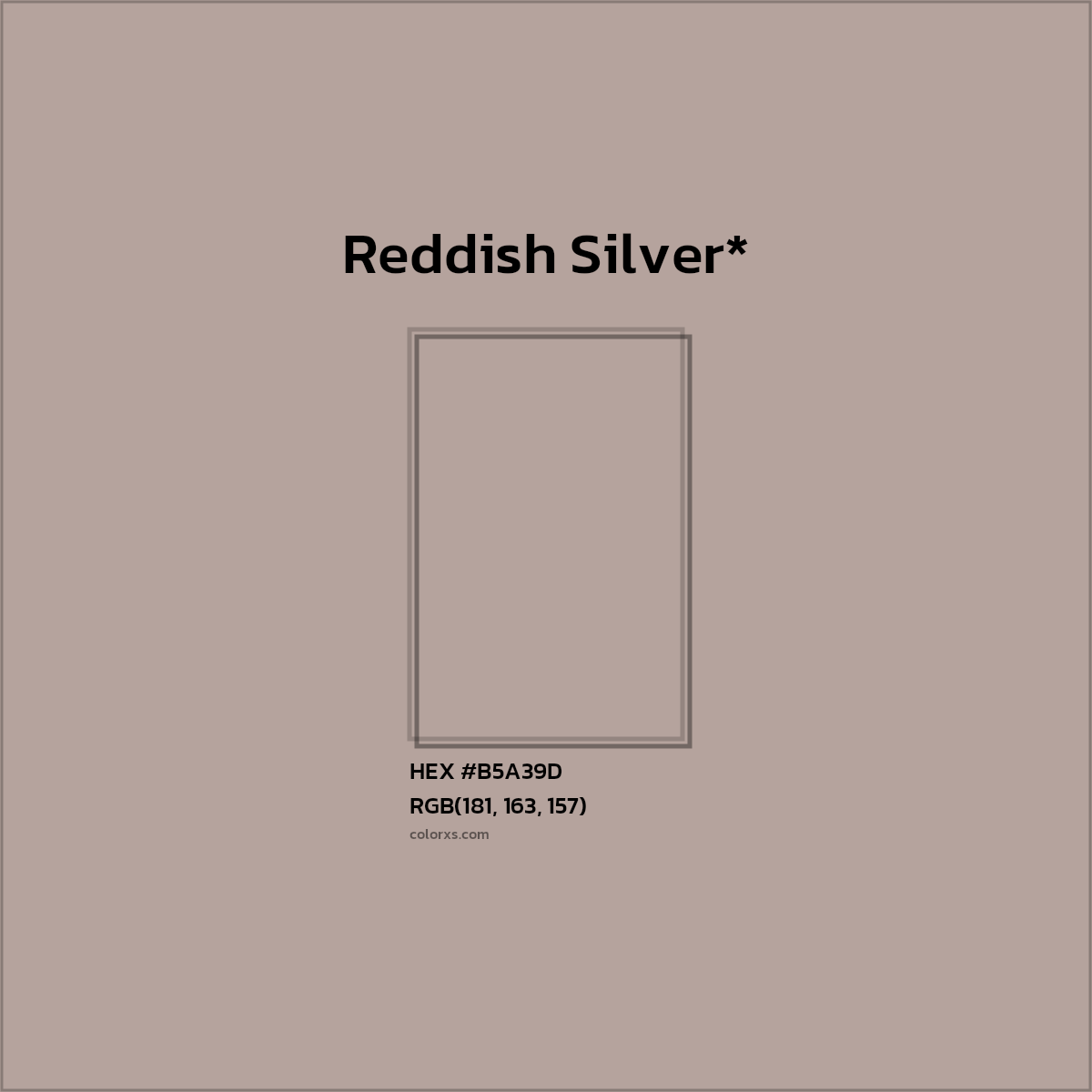HEX #B5A39D Color Name, Color Code, Palettes, Similar Paints, Images