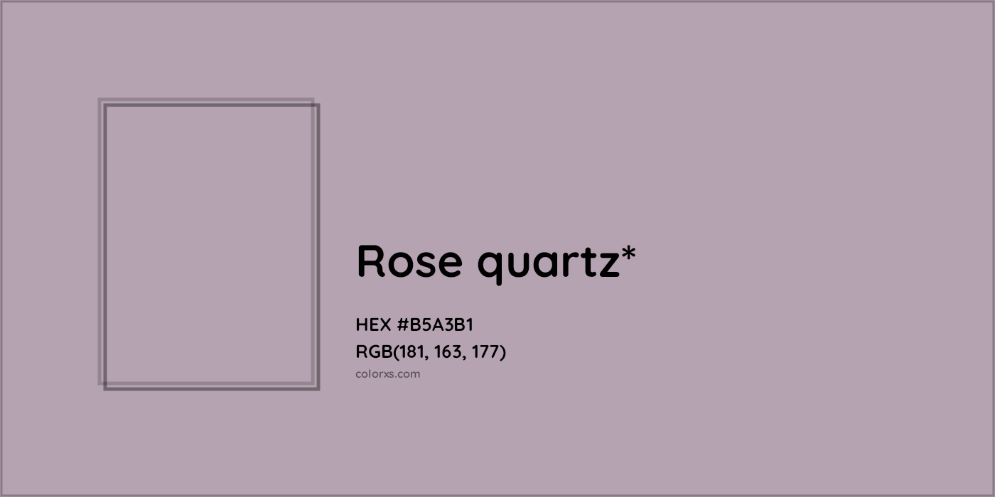 HEX #B5A3B1 Color Name, Color Code, Palettes, Similar Paints, Images