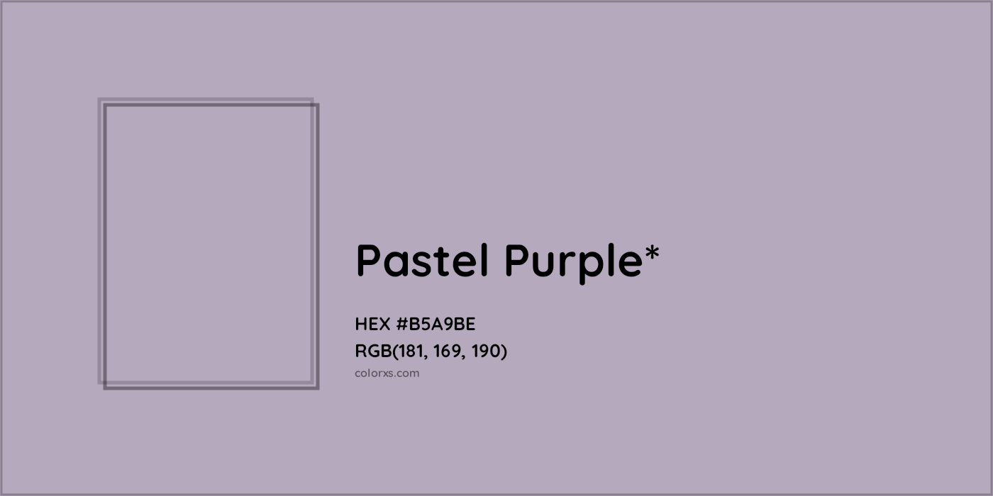 HEX #B5A9BE Color Name, Color Code, Palettes, Similar Paints, Images