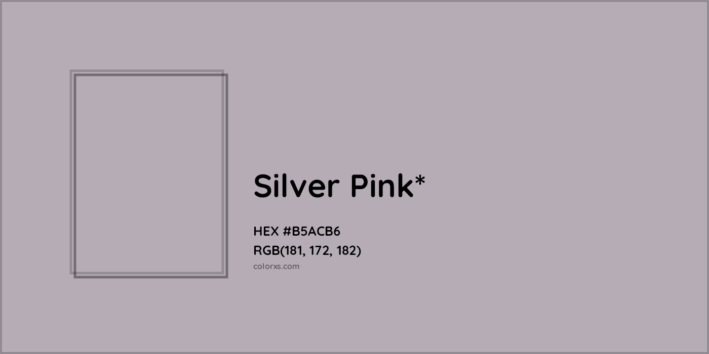 HEX #B5ACB6 Color Name, Color Code, Palettes, Similar Paints, Images