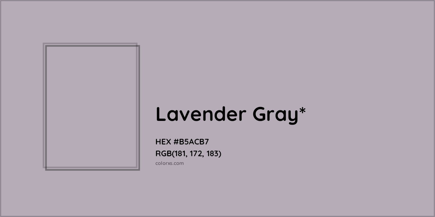 HEX #B5ACB7 Color Name, Color Code, Palettes, Similar Paints, Images