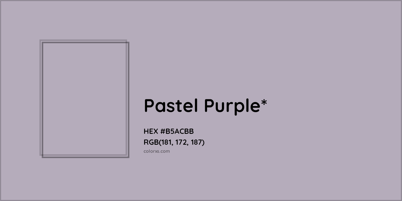 HEX #B5ACBB Color Name, Color Code, Palettes, Similar Paints, Images