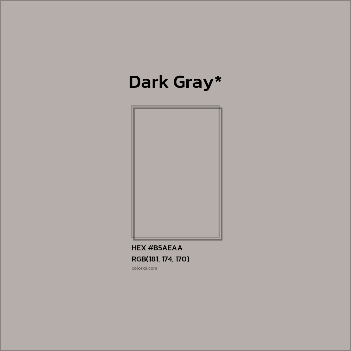 HEX #B5AEAA Color Name, Color Code, Palettes, Similar Paints, Images