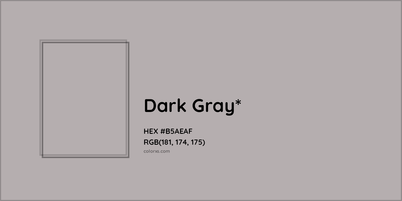 HEX #B5AEAF Color Name, Color Code, Palettes, Similar Paints, Images