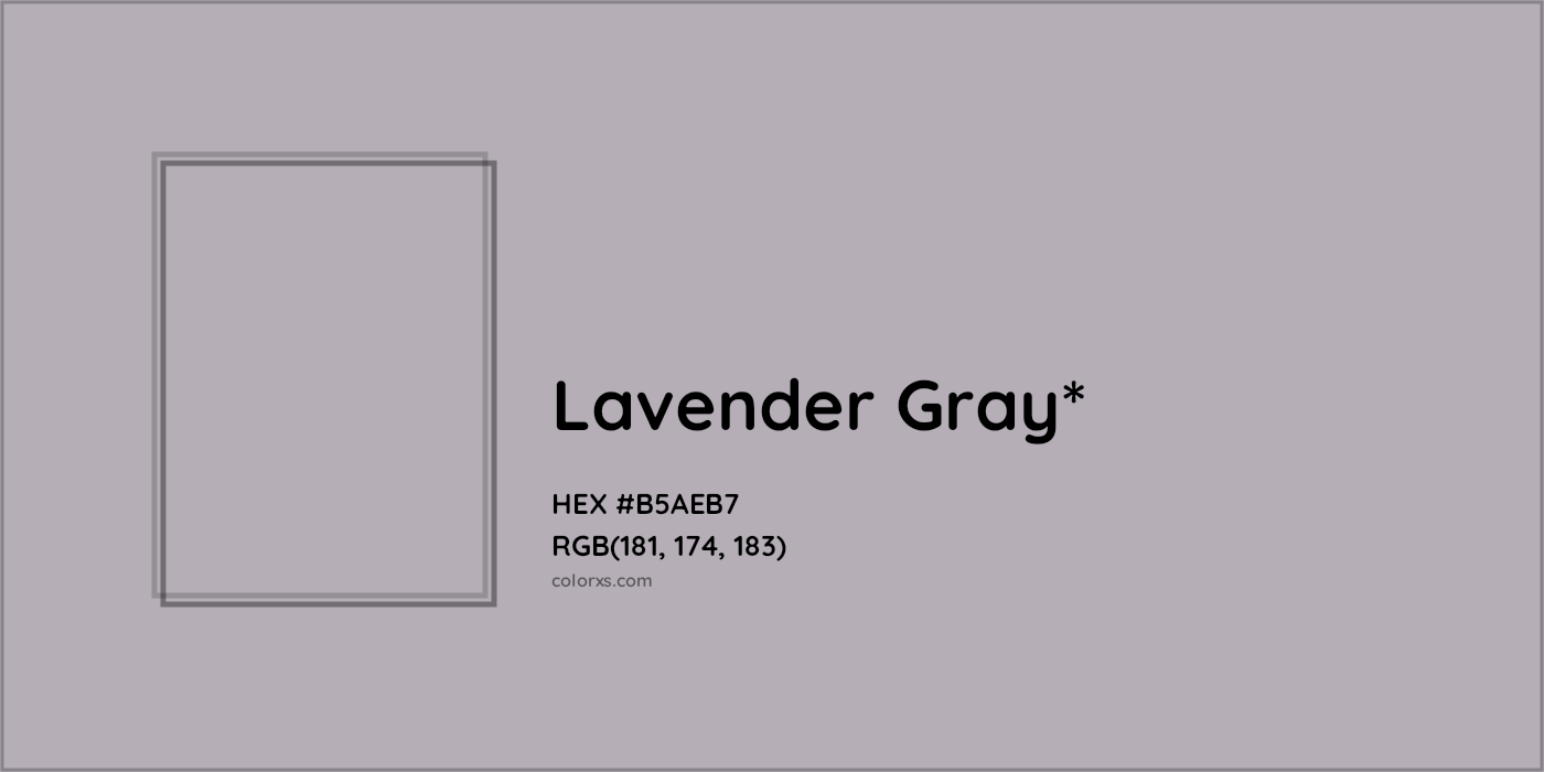 HEX #B5AEB7 Color Name, Color Code, Palettes, Similar Paints, Images