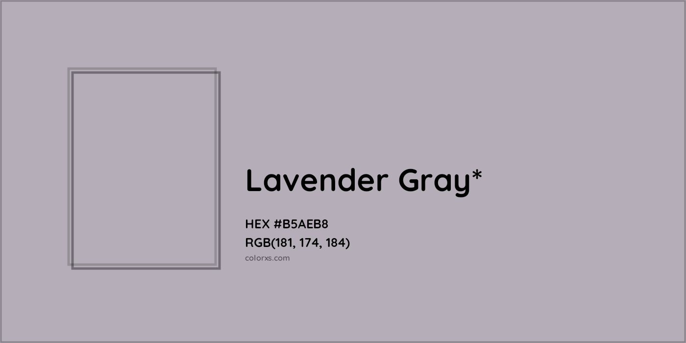 HEX #B5AEB8 Color Name, Color Code, Palettes, Similar Paints, Images