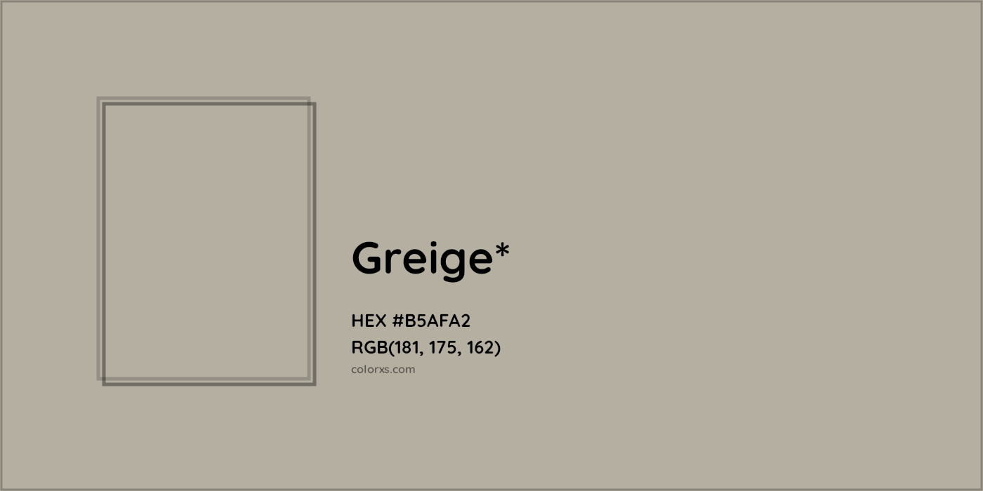 HEX #B5AFA2 Color Name, Color Code, Palettes, Similar Paints, Images