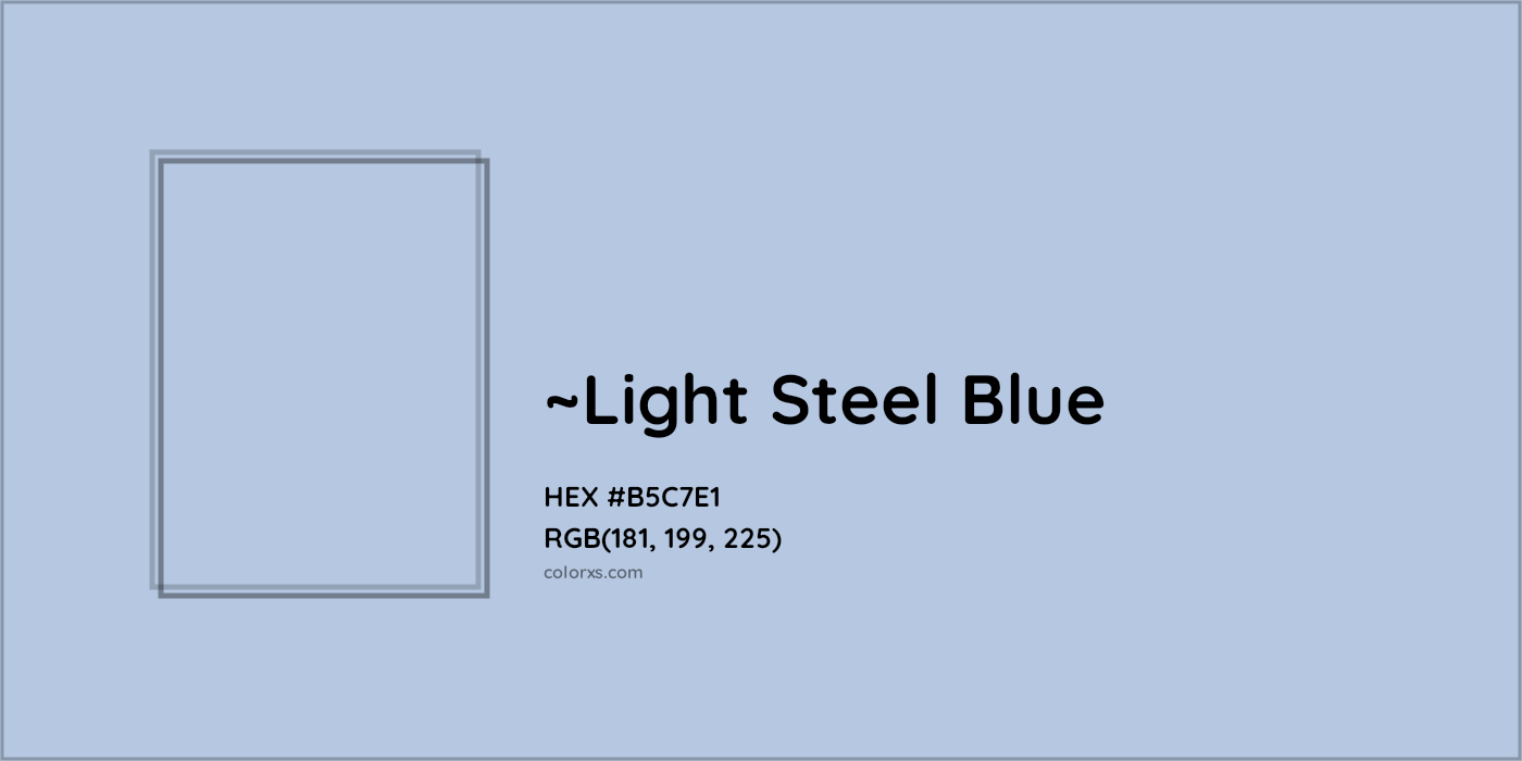 HEX #B5C7E1 Color Name, Color Code, Palettes, Similar Paints, Images