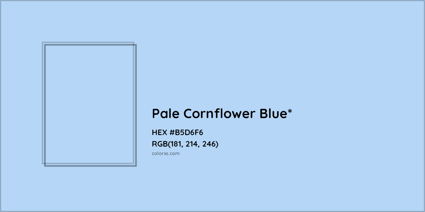 HEX #B5D6F6 Color Name, Color Code, Palettes, Similar Paints, Images