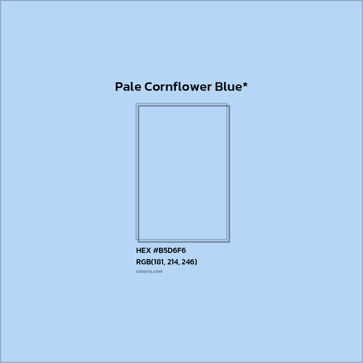 HEX #B5D6F6 Color Name, Color Code, Palettes, Similar Paints, Images