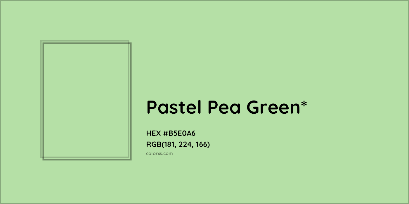 HEX #B5E0A6 Color Name, Color Code, Palettes, Similar Paints, Images
