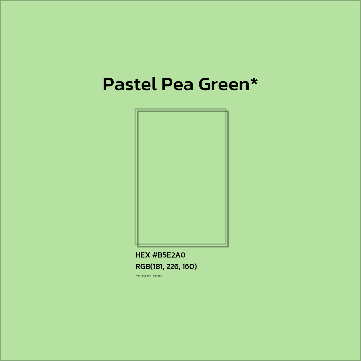 HEX #B5E2A0 Color Name, Color Code, Palettes, Similar Paints, Images