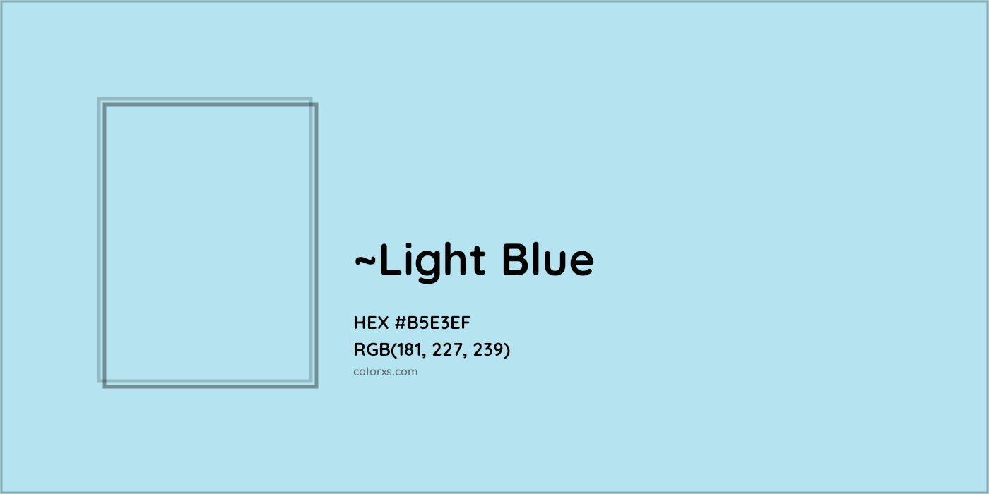 HEX #B5E3EF Color Name, Color Code, Palettes, Similar Paints, Images