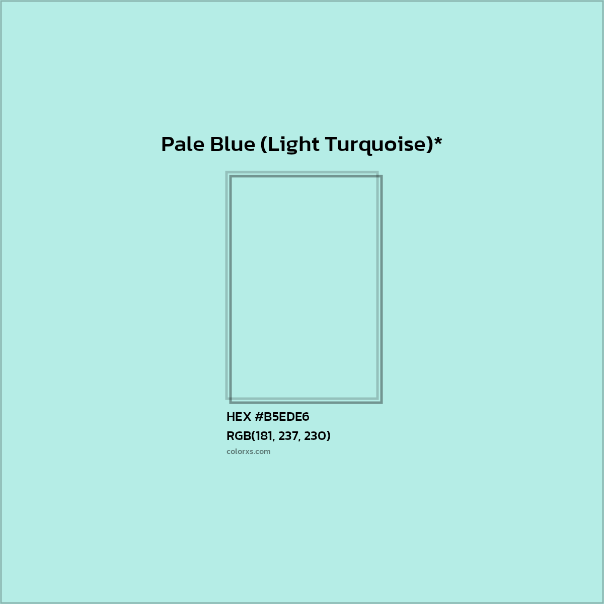 HEX #B5EDE6 Color Name, Color Code, Palettes, Similar Paints, Images