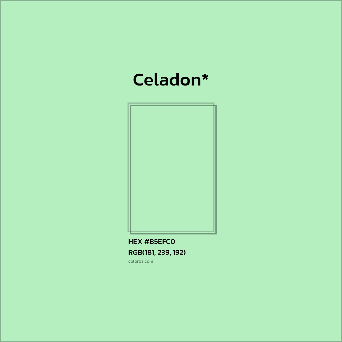 HEX #B5EFC0 Color Name, Color Code, Palettes, Similar Paints, Images