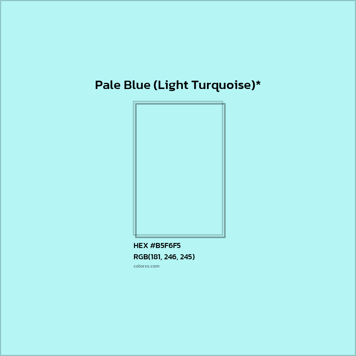 HEX #B5F6F5 Color Name, Color Code, Palettes, Similar Paints, Images