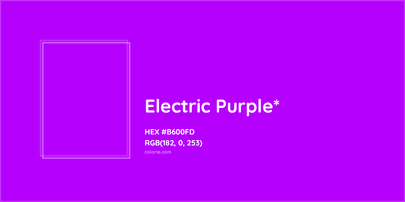 HEX #B600FD Color Name, Color Code, Palettes, Similar Paints, Images