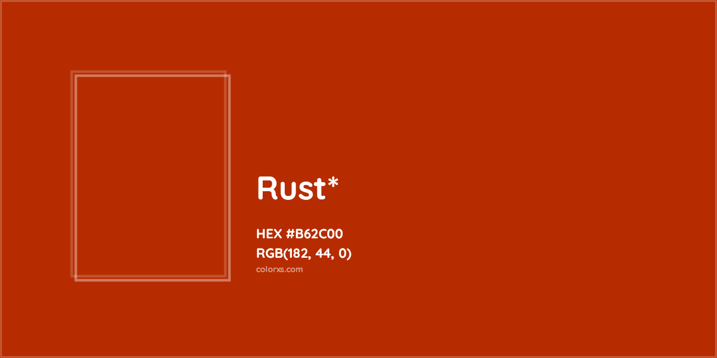 HEX #B62C00 Color Name, Color Code, Palettes, Similar Paints, Images