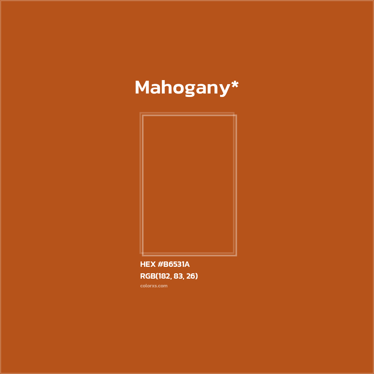 HEX #B6531A Color Name, Color Code, Palettes, Similar Paints, Images