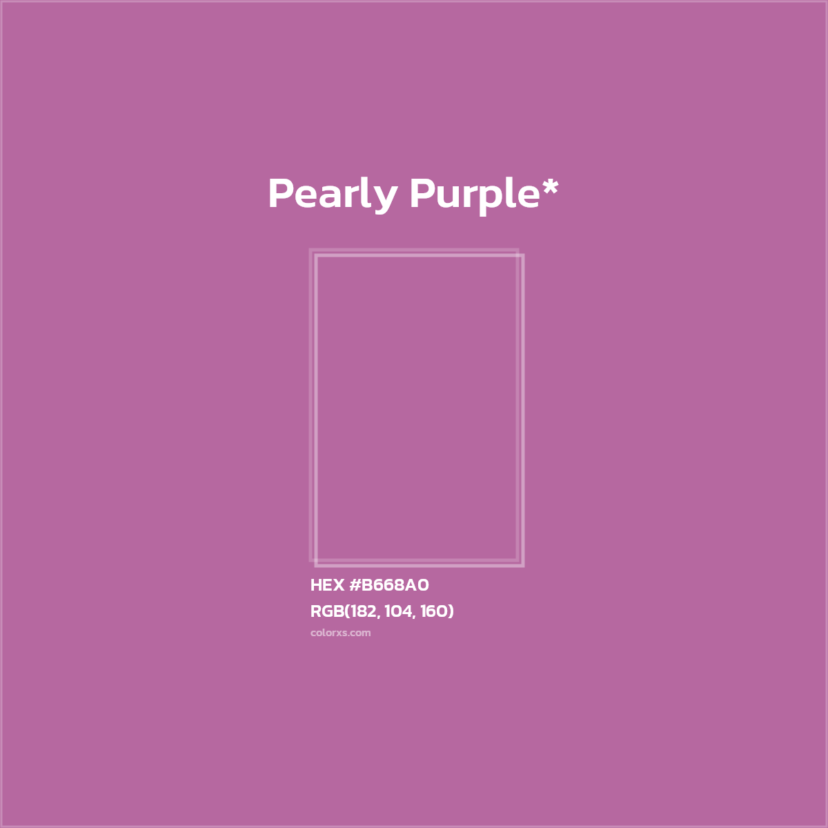 HEX #B668A0 Color Name, Color Code, Palettes, Similar Paints, Images