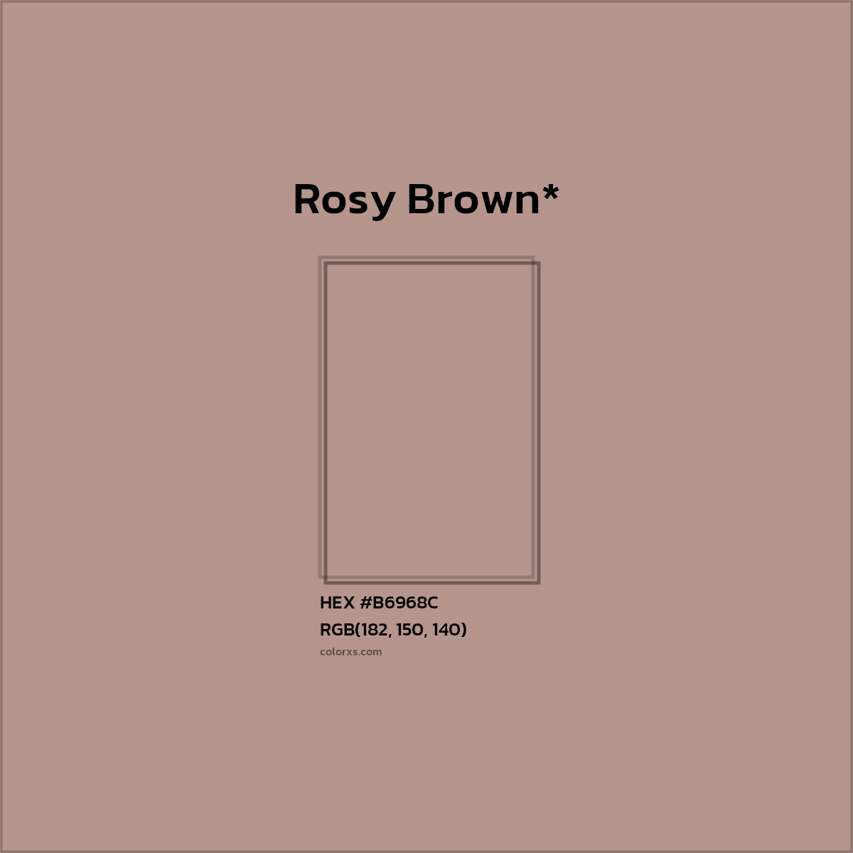 HEX #B6968C Color Name, Color Code, Palettes, Similar Paints, Images