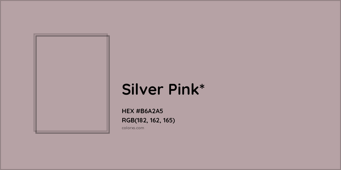HEX #B6A2A5 Color Name, Color Code, Palettes, Similar Paints, Images