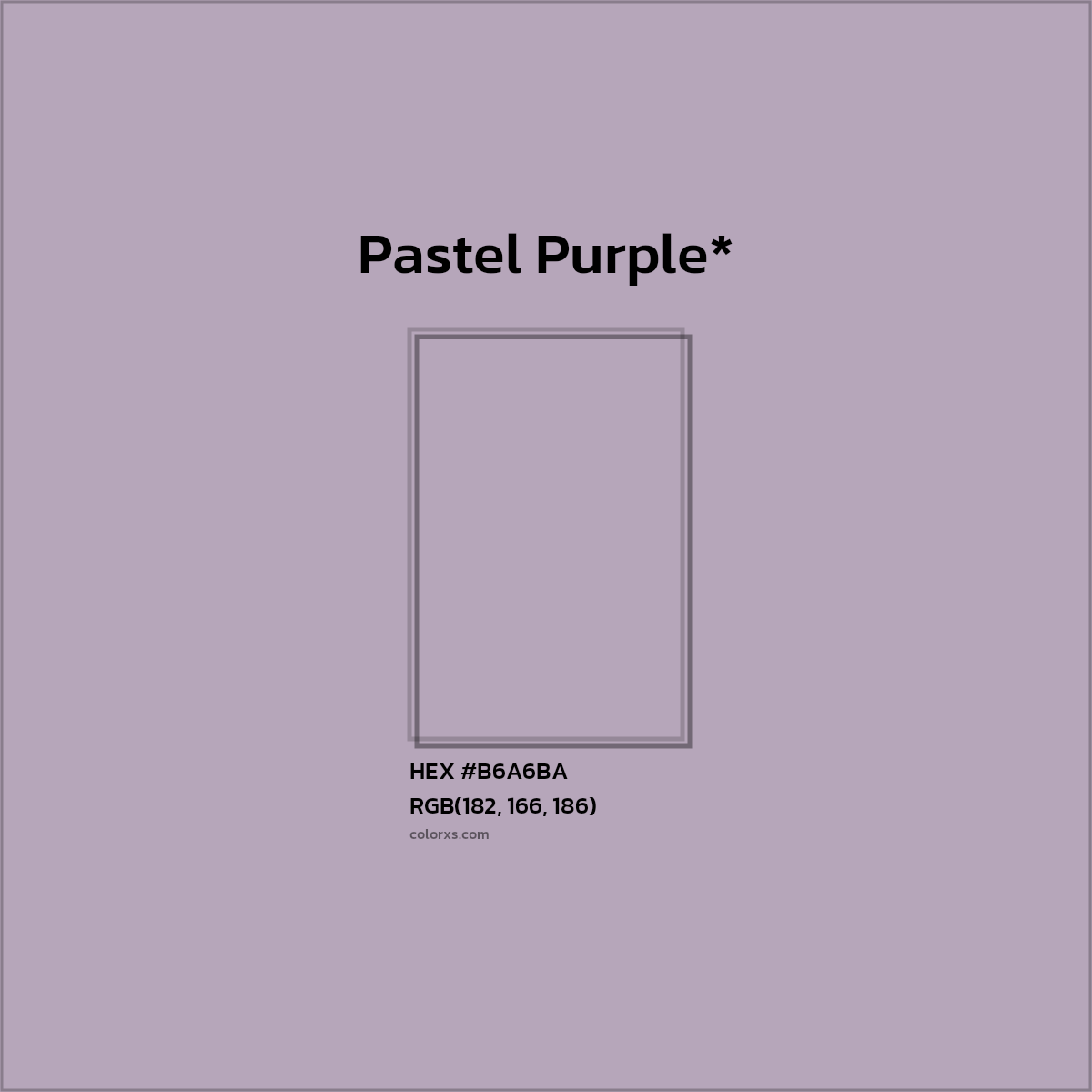 HEX #B6A6BA Color Name, Color Code, Palettes, Similar Paints, Images