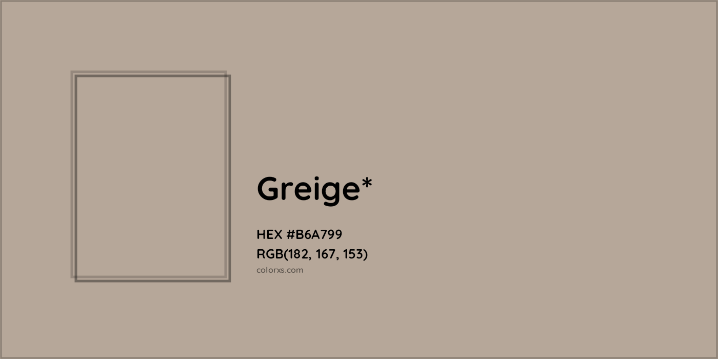 HEX #B6A799 Color Name, Color Code, Palettes, Similar Paints, Images