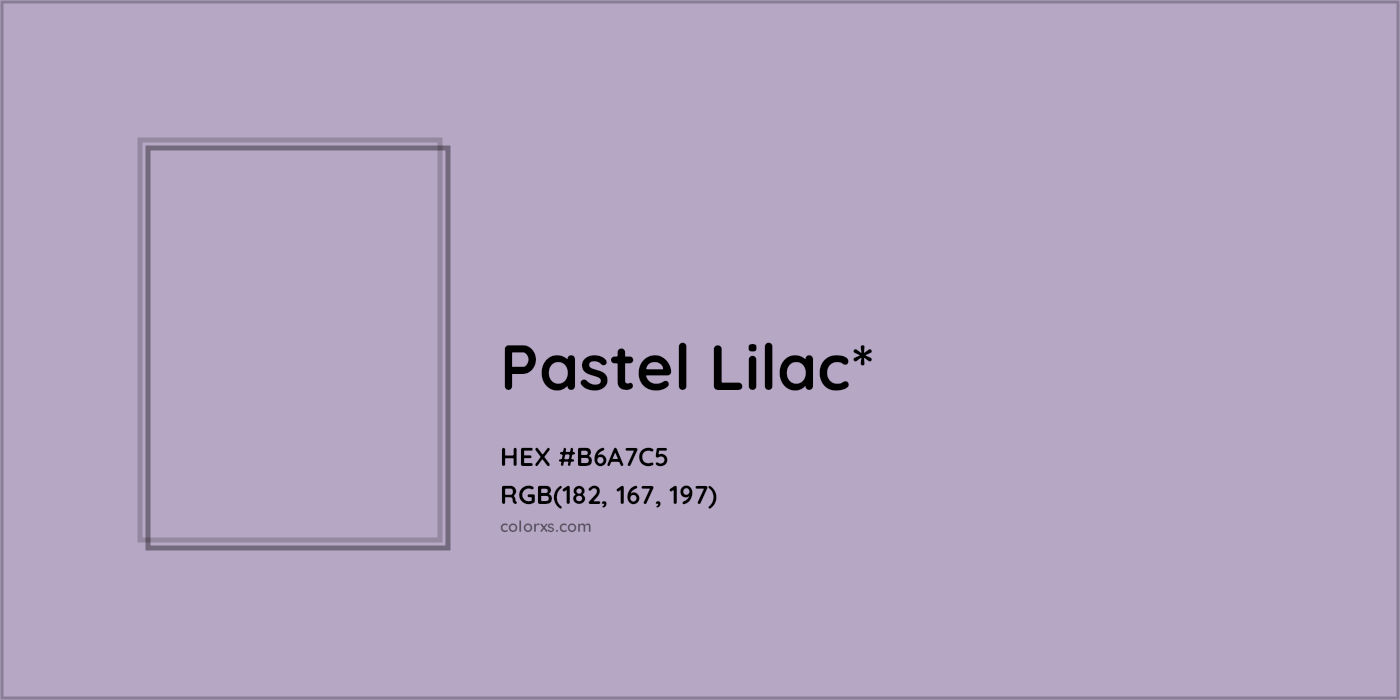 HEX #B6A7C5 Color Name, Color Code, Palettes, Similar Paints, Images