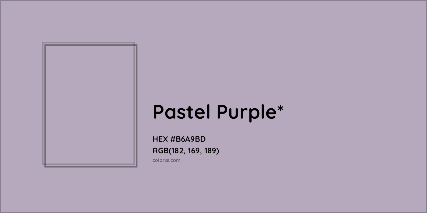 HEX #B6A9BD Color Name, Color Code, Palettes, Similar Paints, Images