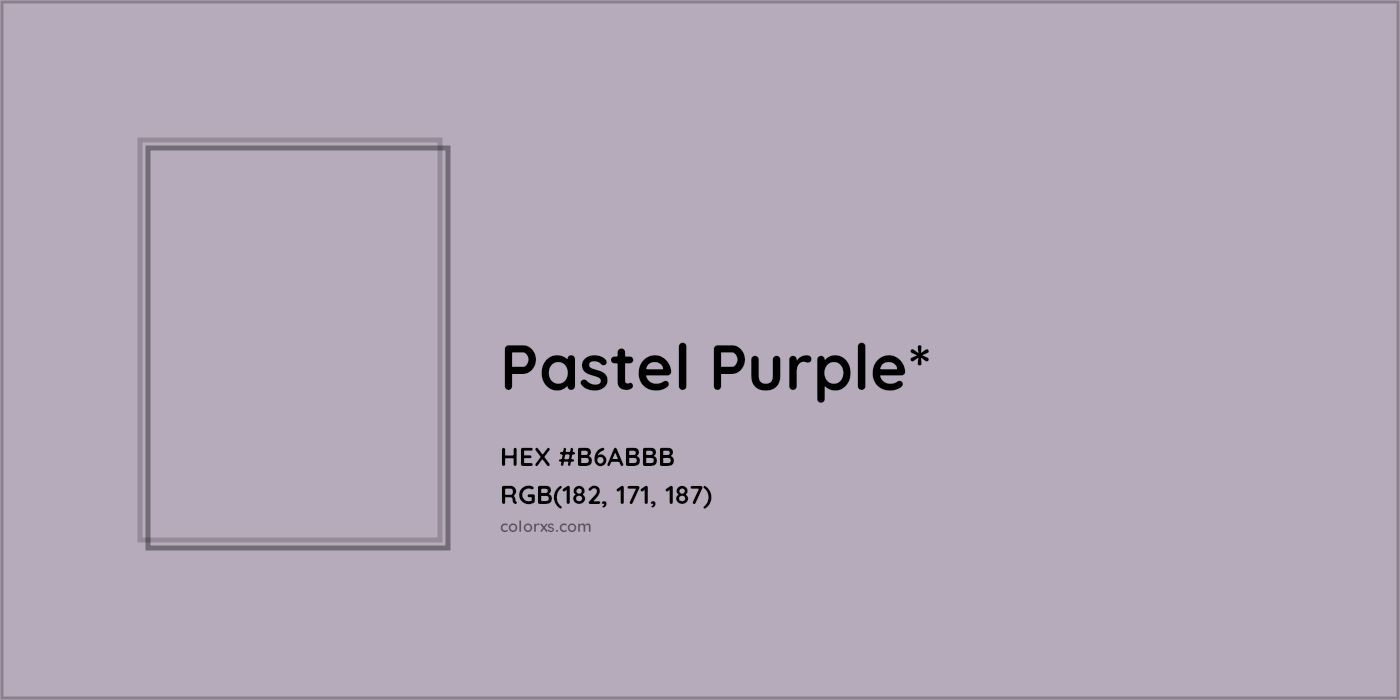 HEX #B6ABBB Color Name, Color Code, Palettes, Similar Paints, Images