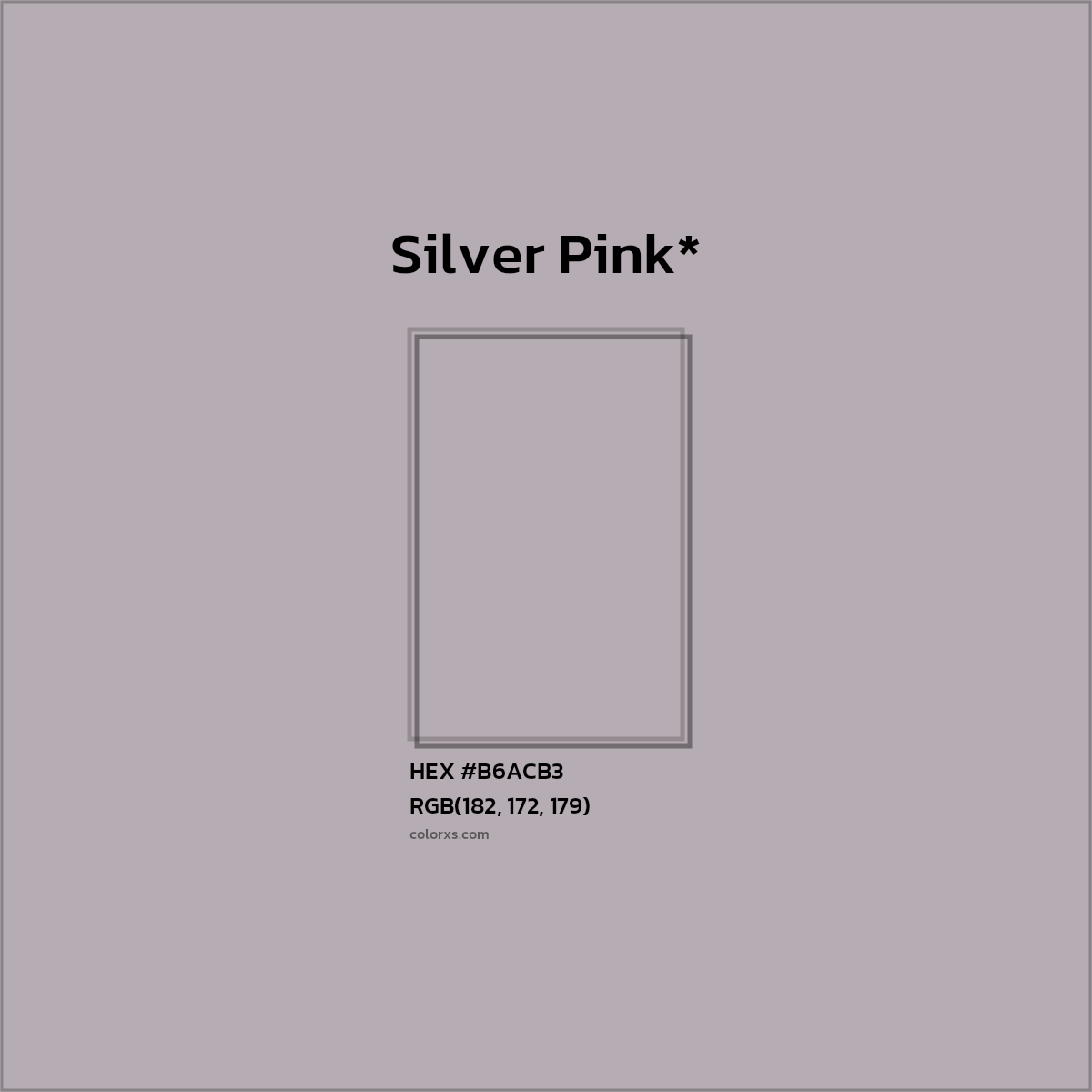 HEX #B6ACB3 Color Name, Color Code, Palettes, Similar Paints, Images