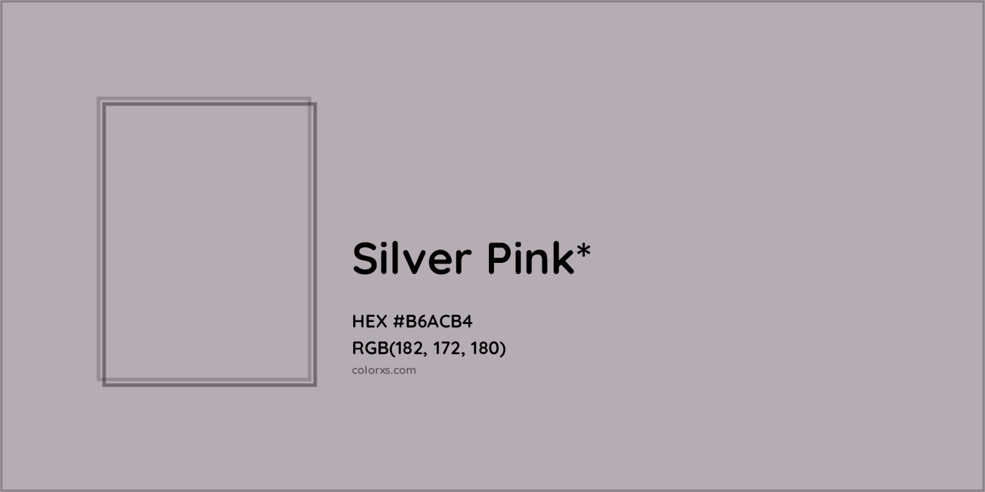 HEX #B6ACB4 Color Name, Color Code, Palettes, Similar Paints, Images