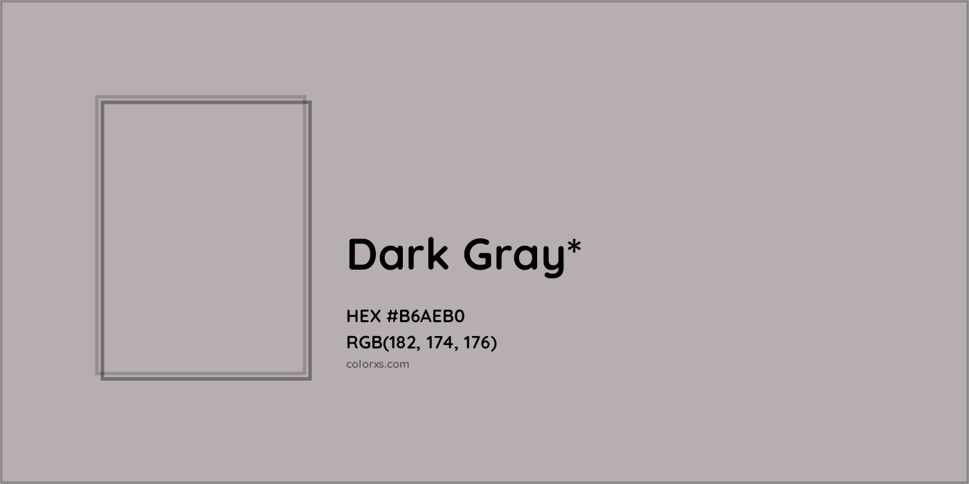 HEX #B6AEB0 Color Name, Color Code, Palettes, Similar Paints, Images