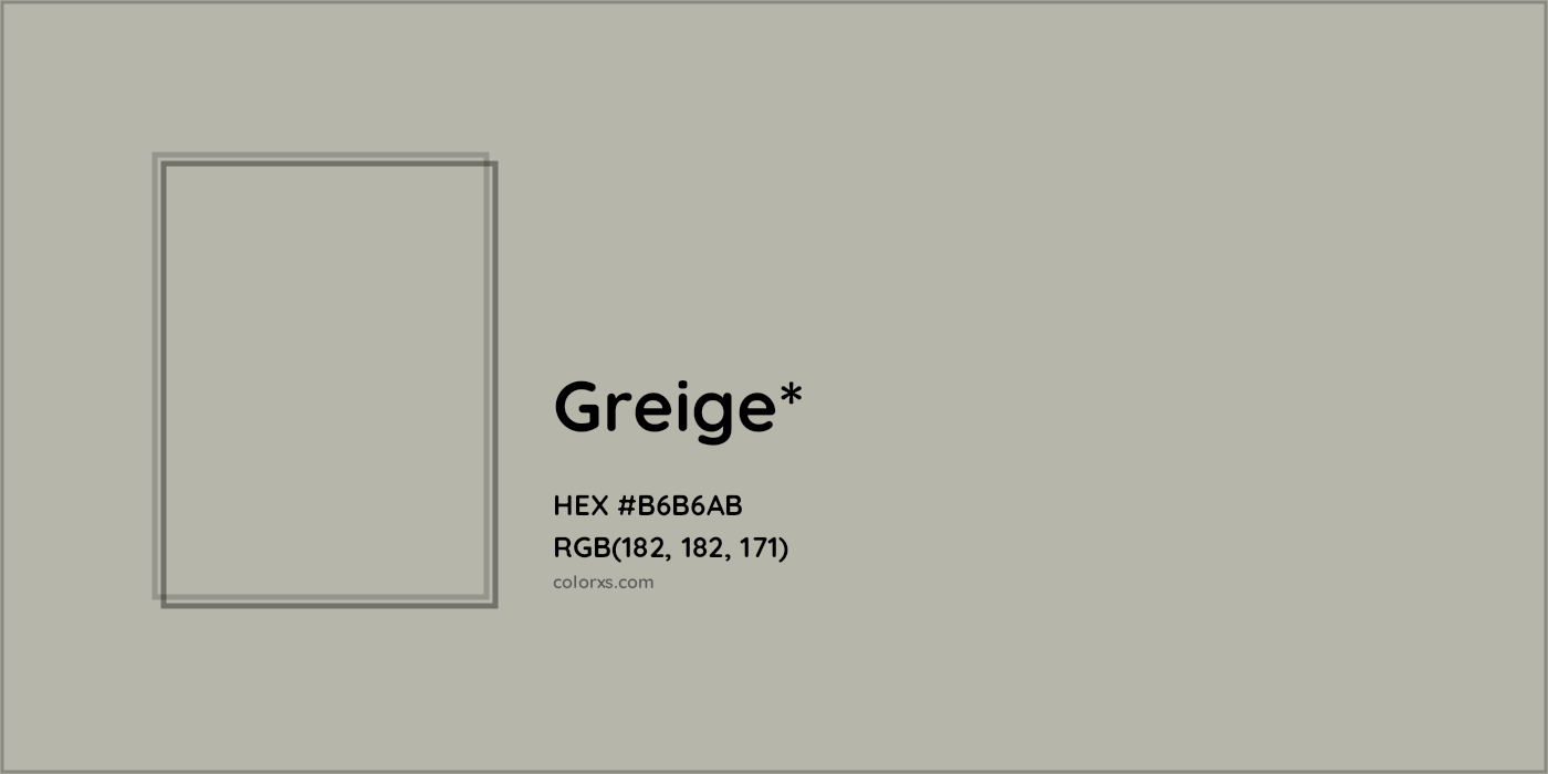 HEX #B6B6AB Color Name, Color Code, Palettes, Similar Paints, Images